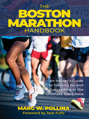 cover image of The Boston Marathon Handbook